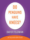 Do Penguins Have Knees?